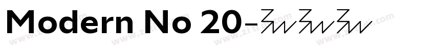 Modern No 20字体转换